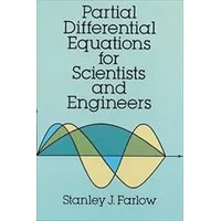 Solutions Partial differential equations by,حل تمرین کتاب معادلات دیفرانسیل جزیی برای دانشمندان و مهندسین استنلی فارلو
